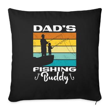 Fishing Angler Father Son Dad's Fishing Buddy - Sofa pillowcase 17,3'' x 17,3'' (45 x 45 cm) - black - Front