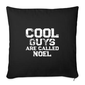 Cool guys are called Noel - Sofakissenbezug 45 x 45 cm - Schwarz - Vorne