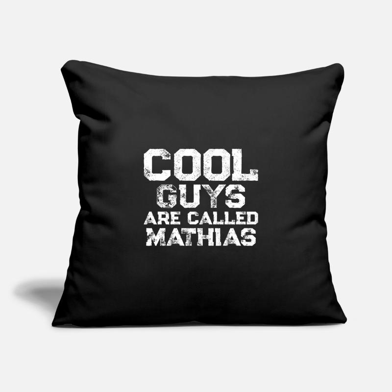 Cool guys are called Mathias Sofa pillowcase 17,3'' x 17,3'' (45 x 45 cm)
