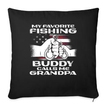 Angeln My Favorite Fishing Buddy Calls Me Grandpa - Sofa pillowcase 17,3'' x 17,3'' (45 x 45 cm) - black - Front