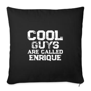 Les mecs cool s’appellent Enrique - Housse de coussin décorative 45 x 45 cm - noir - Devant