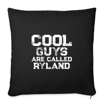 Les mecs cool s’appellent Ryland - Housse de coussin décorative 45 x 45 cm - noir - Devant