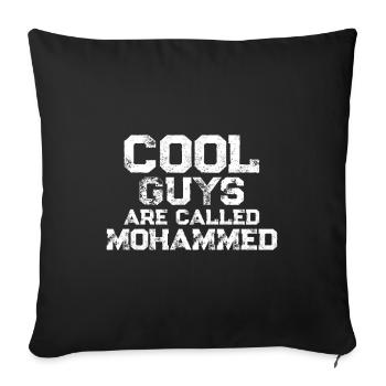 Cool guys are called Mohammed - Sofa pillowcase 17,3'' x 17,3'' (45 x 45 cm) - black - Front