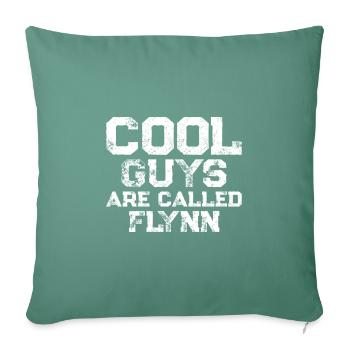 Cool guys are called Flynn - Sofa pillowcase 17,3'' x 17,3'' (45 x 45 cm) - cypress green - Front