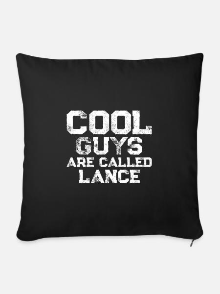 Cool guys are called Lance - Sofakissenbezug 45 x 45 cm - Schwarz