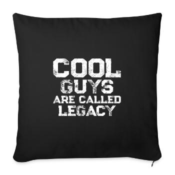 Les gars cool s’appellent Legacy - Housse de coussin décorative 45 x 45 cm - noir - Devant