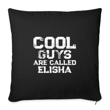 Les mecs cool s’appellent Elisha - Housse de coussin décorative 45 x 45 cm - noir - Devant