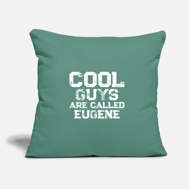 Les mecs cool s’appellent Eugene Housse de coussin décorative 45 x 45 cm