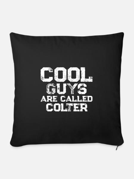 Cool guys are called Colter - Sofakissenbezug 45 x 45 cm - Schwarz