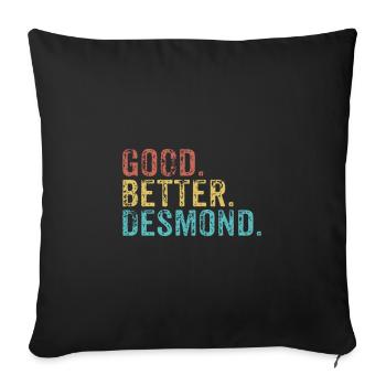 Cool guys are called desmond - Sofa pillowcase 17,3'' x 17,3'' (45 x 45 cm) - black - Front