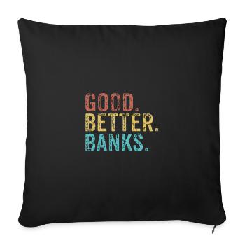 Cool guys are called banks - Sofa pillowcase 17,3'' x 17,3'' (45 x 45 cm) - black - Front