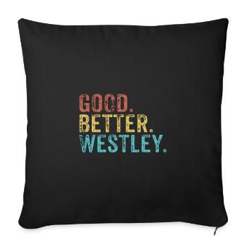 Cool guys are called westley - Sofa pillowcase 17,3'' x 17,3'' (45 x 45 cm) - black - Front