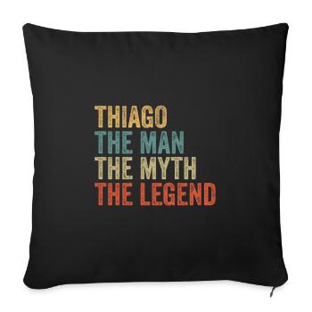 Thiago the man the myth - Sofakissenbezug 45 x 45 cm - Schwarz - Vorne