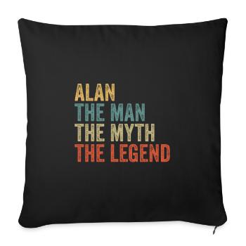 Alan the man the myth - Sofa pillowcase 17,3'' x 17,3'' (45 x 45 cm) - black - Front