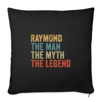 Raymond the man the myth - Sofa pillowcase 17,3'' x 17,3'' (45 x 45 cm) - black - Front