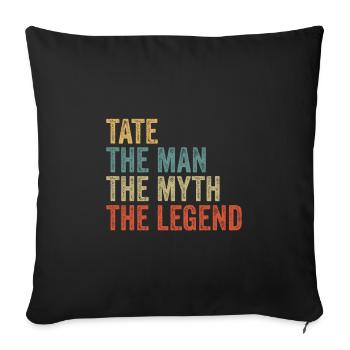 Tate the man the myth - Sofakissenbezug 45 x 45 cm - Schwarz - Vorne