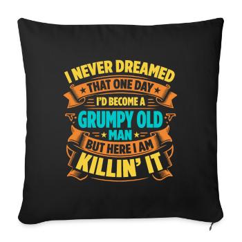 Idée de cadeau grand-père grand-père Devenez un vieil homme - Housse de coussin décorative 45 x 45 cm - noir - Devant