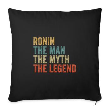 Ronin the man the myth - Sofa pillowcase 17,3'' x 17,3'' (45 x 45 cm) - black - Front