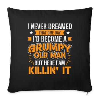 Idée de cadeau grand-père grand-père Devenez un vieil homme - Housse de coussin décorative 45 x 45 cm - noir - Devant