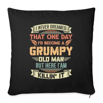 Idée de cadeau grand-père grand-père Devenez un vieil homme - Housse de coussin décorative 45 x 45 cm - noir - Devant