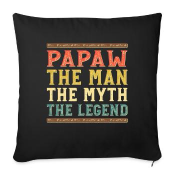 Papa Grand-père disant Papaw L’homme Le mythe La légende - Housse de coussin décorative 45 x 45 cm - noir - Devant