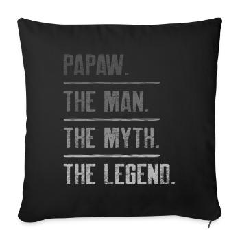 Papa Opa Geschenkidee Papaw Spruch Humor Vater - Sofakissenbezug 45 x 45 cm - Schwarz - Vorne