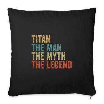 Titan l’homme, le mythe - Housse de coussin décorative 45 x 45 cm - noir - Devant
