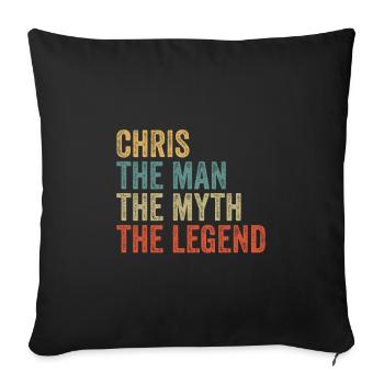 Chris the man the myth - Sofa pillowcase 17,3'' x 17,3'' (45 x 45 cm) - black - Front