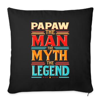 Papa Vater Opa Geschenkidee Papaw Spruch Humor - Sofakissenbezug 45 x 45 cm - Schwarz - Vorne