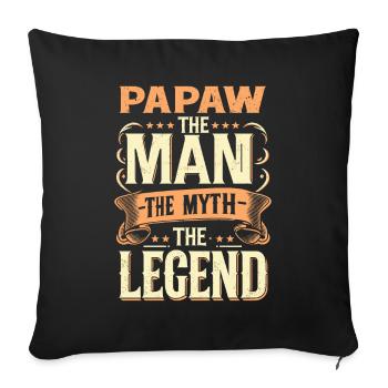 Dad Father Grandpa Gift Idea Papaw Saying Humor - Sofa pillowcase 17,3'' x 17,3'' (45 x 45 cm) - black - Front