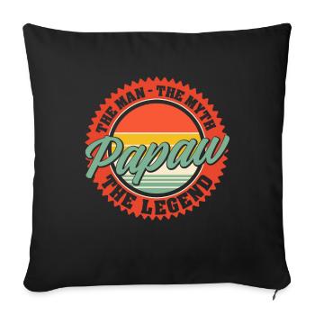Dad Father Grandpa Gift Idea Papaw Saying Humor - Sofa pillowcase 17,3'' x 17,3'' (45 x 45 cm) - black - Front