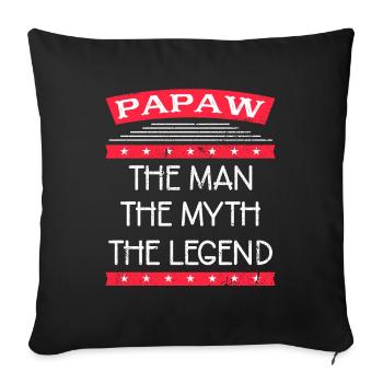 Papa Vater Opa Geschenkidee Papaw Spruch Humor - Sofakissenbezug 45 x 45 cm - Schwarz - Vorne