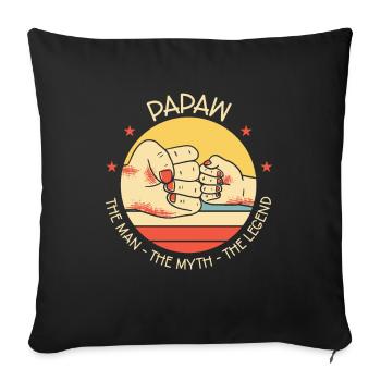 Papa Vater Opa Geschenkidee Papaw Spruch Humor - Sofakissenbezug 45 x 45 cm - Schwarz - Vorne