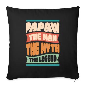 Papa Vater Opa Geschenkidee Papaw Spruch Humor - Sofakissenbezug 45 x 45 cm - Schwarz - Vorne