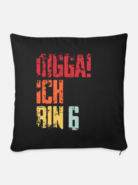 6. Geburtstag 6 Jahre Geschenk Spruch - Sofakissenbezug 45 x 45 cm - Schwarz