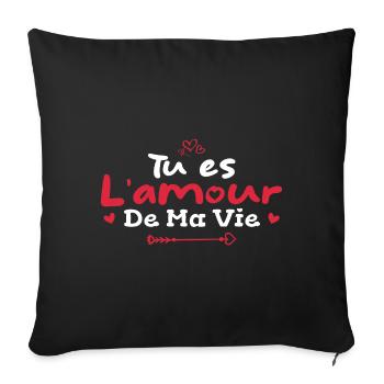 tu es l'amour de ma vie | cadeau - Housse de coussin décorative 45 x 45 cm - noir - Devant
