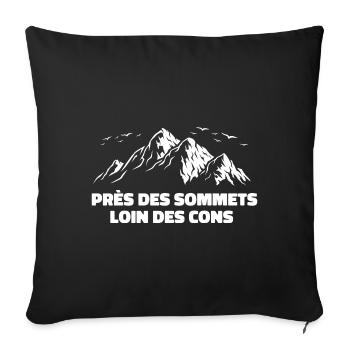 Près Des Sommets Loin Des Cons - Housse de coussin décorative 45 x 45 cm - noir - Devant