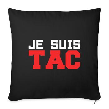 Je Suis TAC -TIC et TAC- TIC TAC Duo Drôle Cadeau - Housse de coussin décorative 45 x 45 cm - noir - Devant