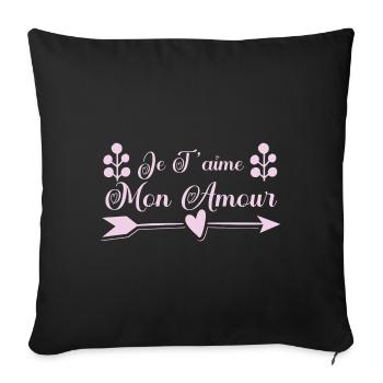 Je t'aime mon amour. cadeau saint valentin. couple - Housse de coussin décorative 45 x 45 cm - noir - Devant