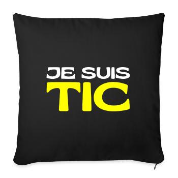 Je Suis TIC -TIC et TAC- TIC TAC Duo Drôle Cadeau - Housse de coussin décorative 45 x 45 cm - noir - Devant