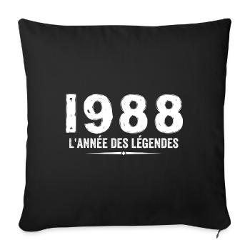 1988 année des legéndes - Cadeau Anniversaire 1988 - Housse de coussin décorative 45 x 45 cm - noir - Devant
