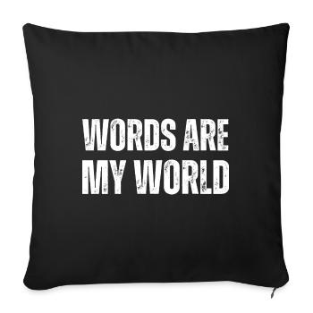 Words Are My World | English Teacher Funny - Sofa pillowcase 17,3'' x 17,3'' (45 x 45 cm) - black - Front