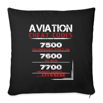Aviation cheat codes - Funny Tshirt for pilots - Sofa pillowcase 17,3'' x 17,3'' (45 x 45 cm) - black - Front