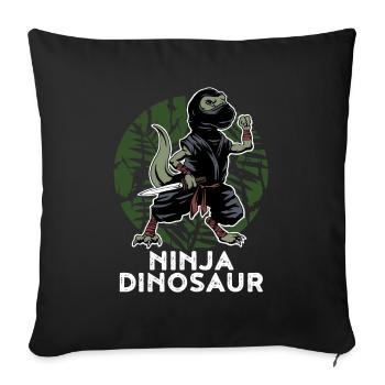 Ninja Dinosaurier Kampfkunst Ninjutsu Kämpfer - Sofakissenbezug 45 x 45 cm - Schwarz - Vorne