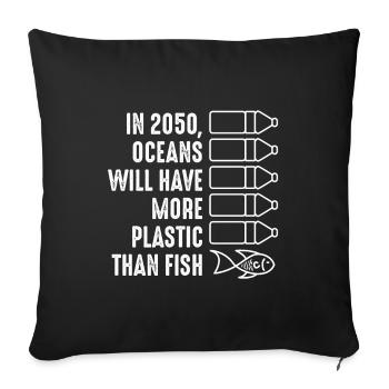 Ocean pollution in the fight against plastic - Sofa pillowcase 17,3'' x 17,3'' (45 x 45 cm) - black - Front