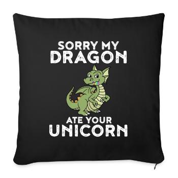 Mein Drache hat dein Einhorn gefressen Lustig - Sofakissenbezug 45 x 45 cm - Schwarz - Vorne