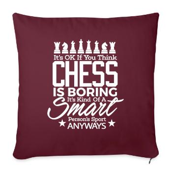 Schach-Shirt Chess Smart Sport Trotzdem Chess Lover - Sofakissenbezug 45 x 45 cm - Burgunderrot - Vorne