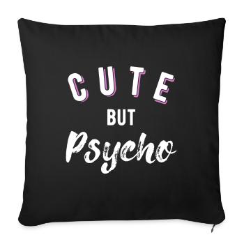 Cadeau mignon de style de vie mais psychopathe - Housse de coussin décorative 45 x 45 cm - noir - Devant