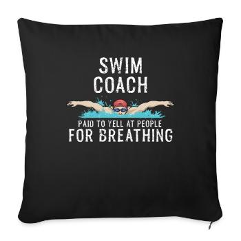 Swimming instructor swimming coach gift swimmer - Sofa pillowcase 17,3'' x 17,3'' (45 x 45 cm) - black - Front
