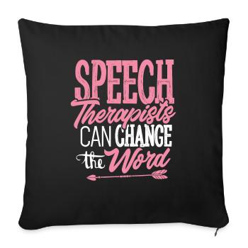 Speech Therapy Speech Language Pathologist T-Shirt - Sofa pillowcase 17,3'' x 17,3'' (45 x 45 cm) - black - Front